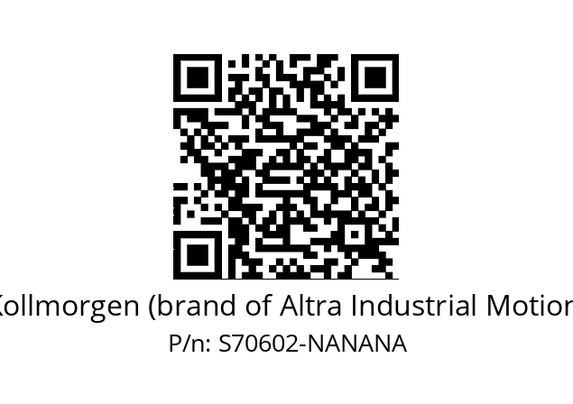   Kollmorgen (brand of Altra Industrial Motion) S70602-NANANA