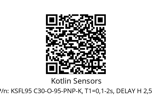   Kotlin Sensors KSFL95 C30-O-95-PNP-K, T1=0,1-2s, DELAY H 2,5s