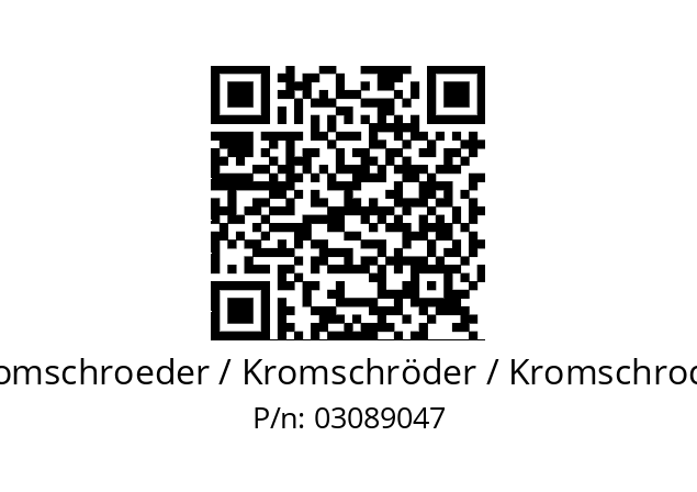   Kromschroeder / Kromschröder / Kromschroder 03089047