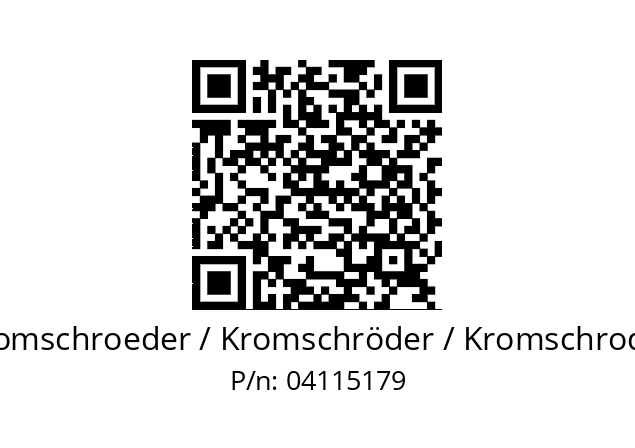   Kromschroeder / Kromschröder / Kromschroder 04115179