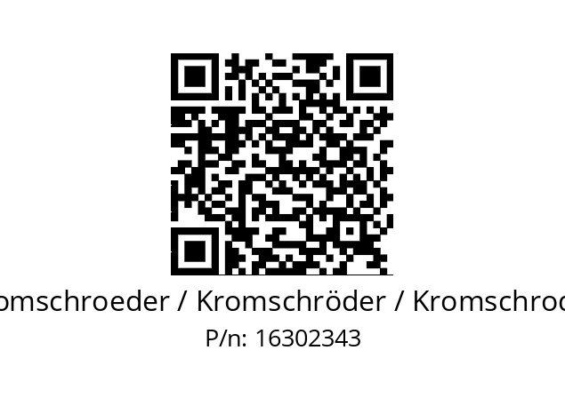   Kromschroeder / Kromschröder / Kromschroder 16302343