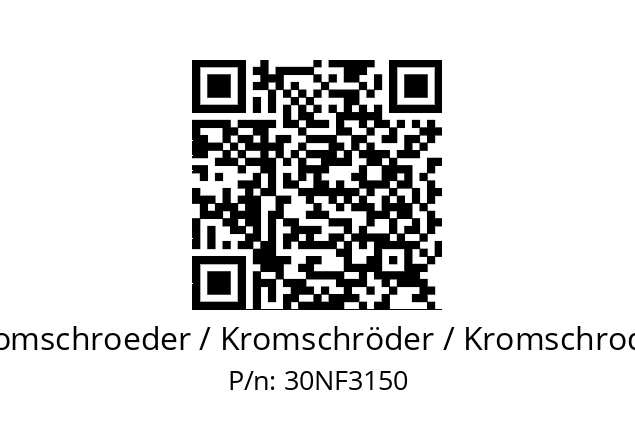   Kromschroeder / Kromschröder / Kromschroder 30NF3150