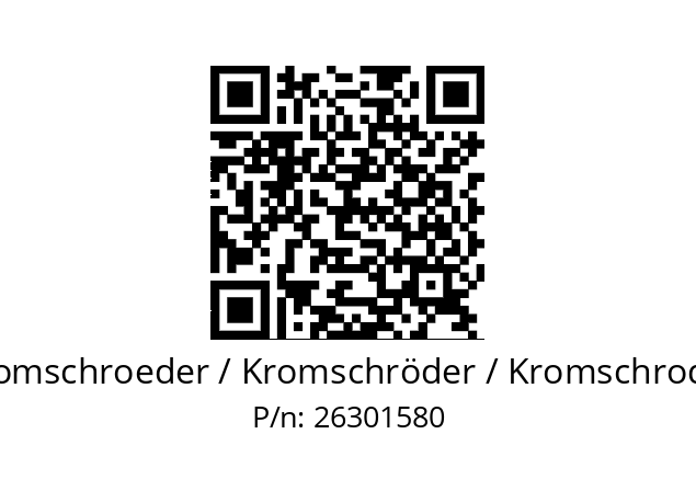   Kromschroeder / Kromschröder / Kromschroder 26301580