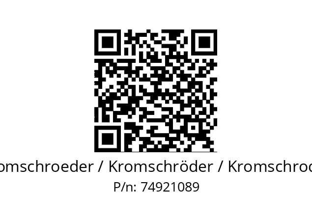   Kromschroeder / Kromschröder / Kromschroder 74921089