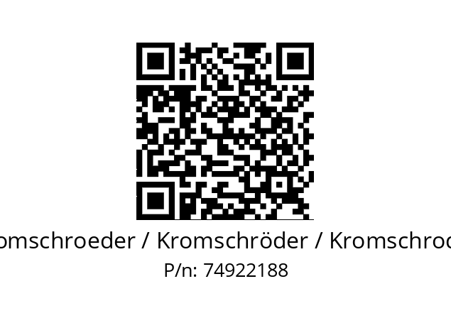   Kromschroeder / Kromschröder / Kromschroder 74922188