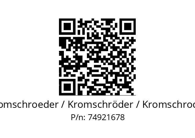   Kromschroeder / Kromschröder / Kromschroder 74921678