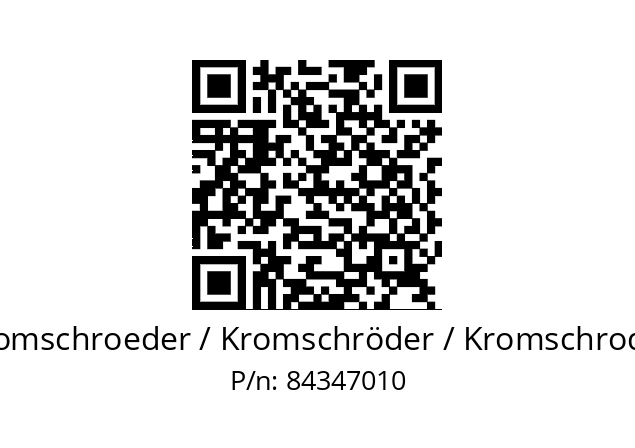   Kromschroeder / Kromschröder / Kromschroder 84347010