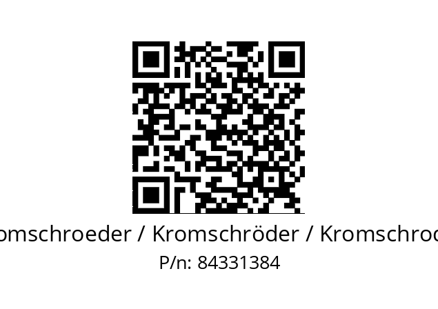   Kromschroeder / Kromschröder / Kromschroder 84331384