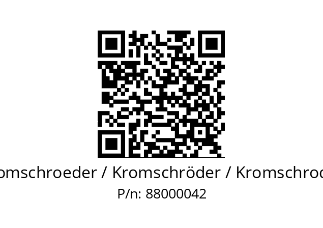   Kromschroeder / Kromschröder / Kromschroder 88000042