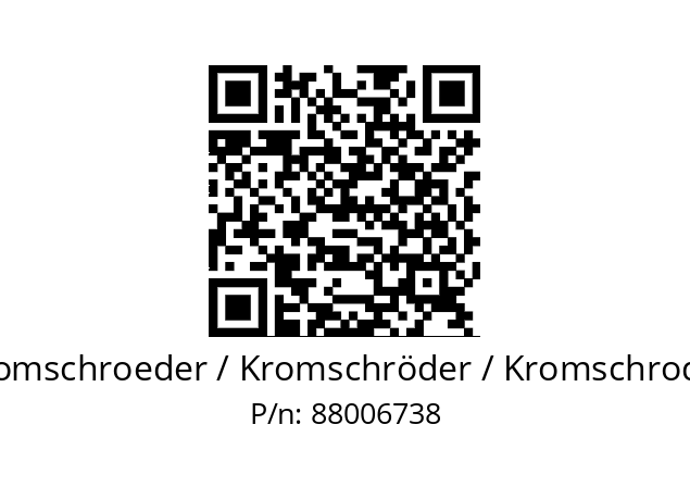   Kromschroeder / Kromschröder / Kromschroder 88006738