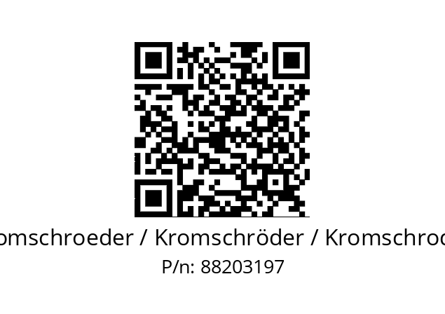   Kromschroeder / Kromschröder / Kromschroder 88203197