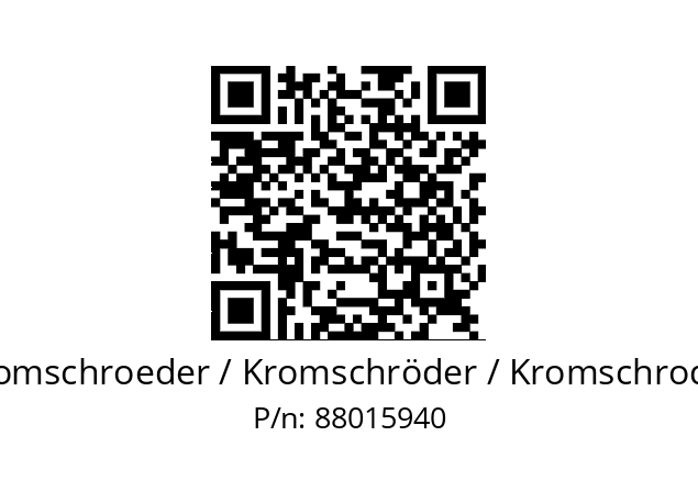   Kromschroeder / Kromschröder / Kromschroder 88015940