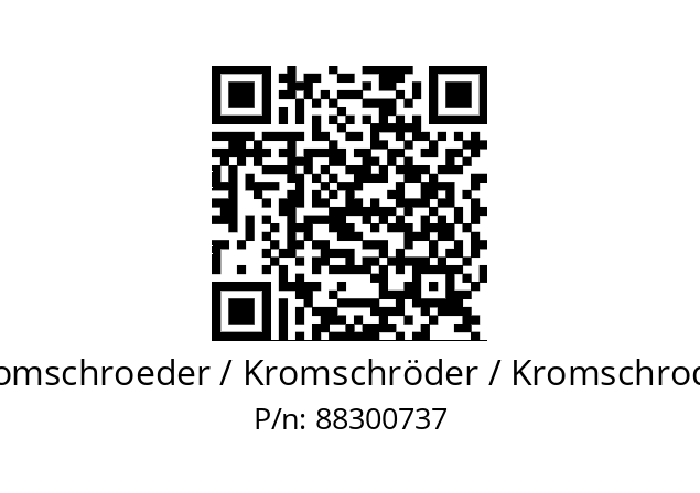   Kromschroeder / Kromschröder / Kromschroder 88300737