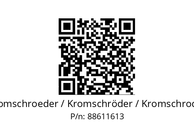   Kromschroeder / Kromschröder / Kromschroder 88611613