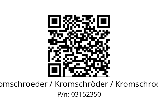  AKT 100F160G Kromschroeder / Kromschröder / Kromschroder 03152350