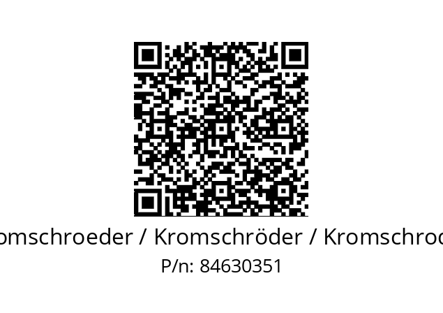  BCU 460-5/1LW1GBAC obsolete, replacement P/N: 88610967 Type: BCU 460-5/1LW1GB Kromschroeder / Kromschröder / Kromschroder 84630351