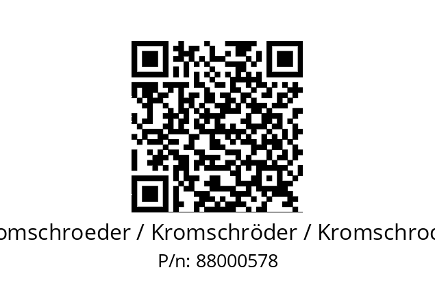   Kromschroeder / Kromschröder / Kromschroder 88000578