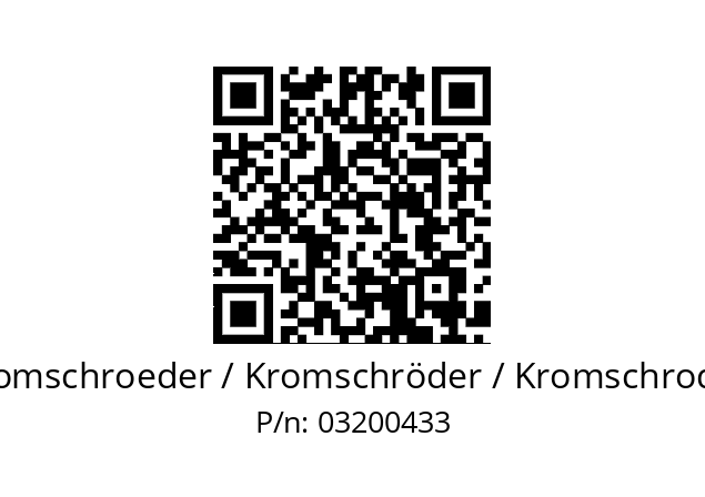   Kromschroeder / Kromschröder / Kromschroder 03200433