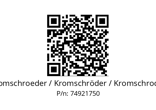   Kromschroeder / Kromschröder / Kromschroder 74921750