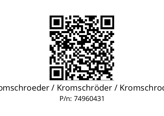   Kromschroeder / Kromschröder / Kromschroder 74960431