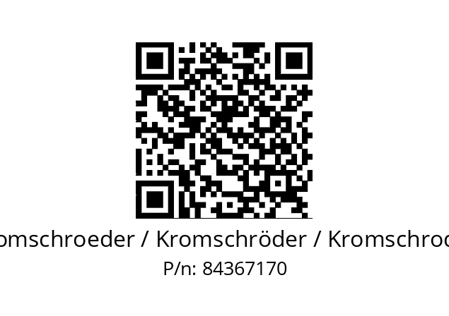   Kromschroeder / Kromschröder / Kromschroder 84367170