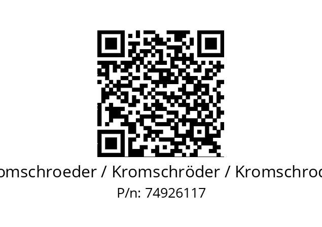   Kromschroeder / Kromschröder / Kromschroder 74926117