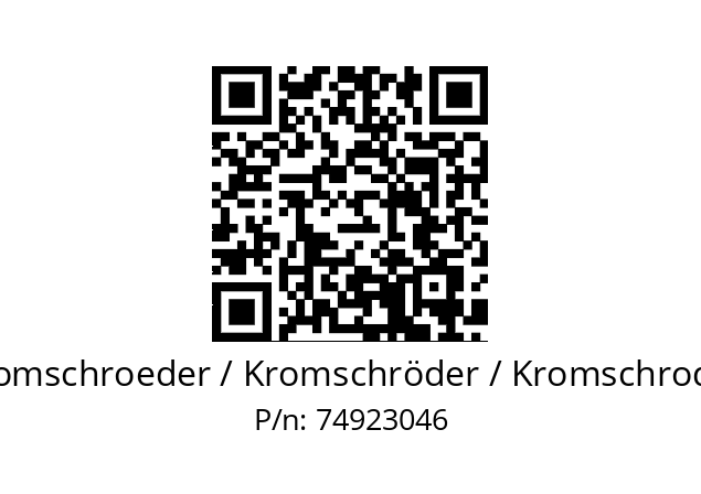   Kromschroeder / Kromschröder / Kromschroder 74923046