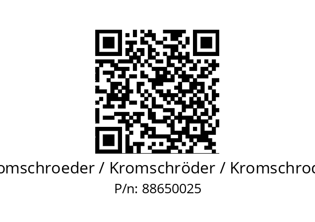   Kromschroeder / Kromschröder / Kromschroder 88650025