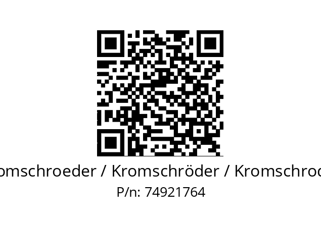   Kromschroeder / Kromschröder / Kromschroder 74921764