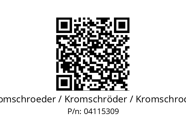   Kromschroeder / Kromschröder / Kromschroder 04115309