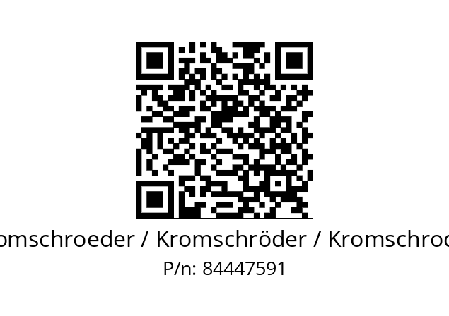   Kromschroeder / Kromschröder / Kromschroder 84447591