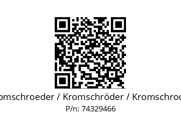   Kromschroeder / Kromschröder / Kromschroder 74329466