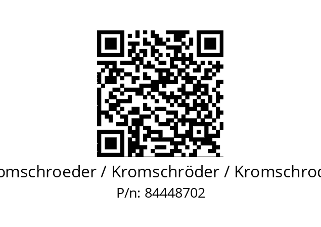   Kromschroeder / Kromschröder / Kromschroder 84448702