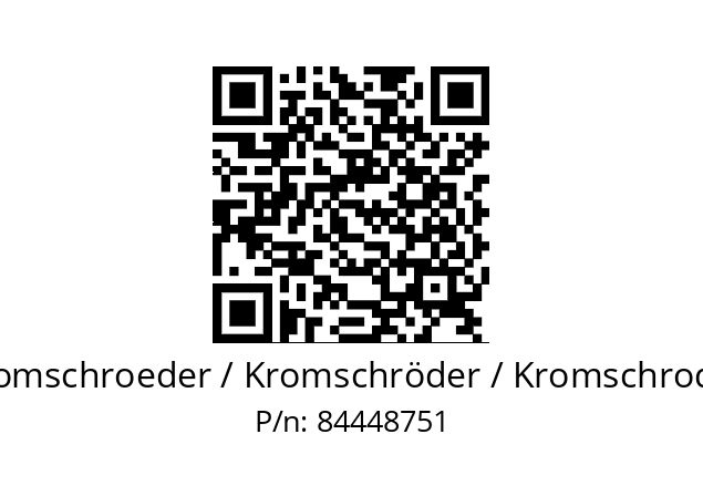   Kromschroeder / Kromschröder / Kromschroder 84448751