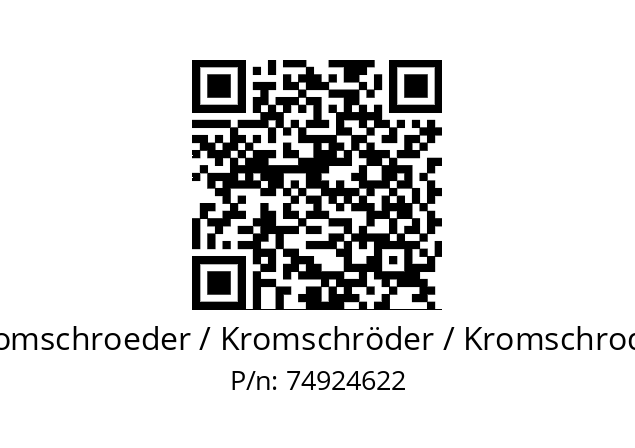   Kromschroeder / Kromschröder / Kromschroder 74924622