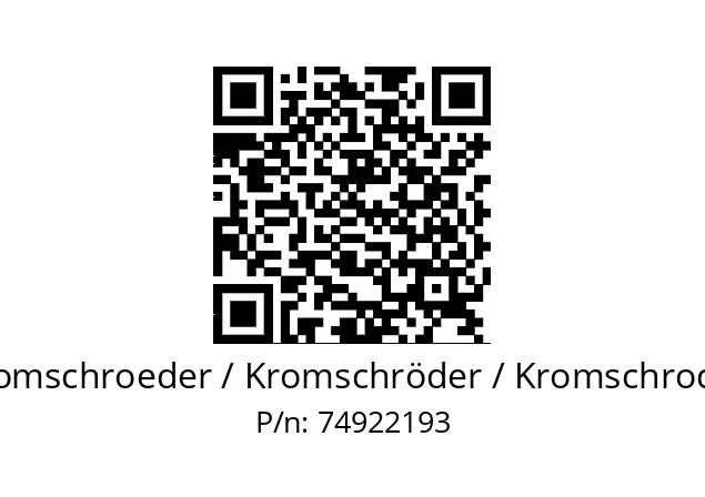   Kromschroeder / Kromschröder / Kromschroder 74922193