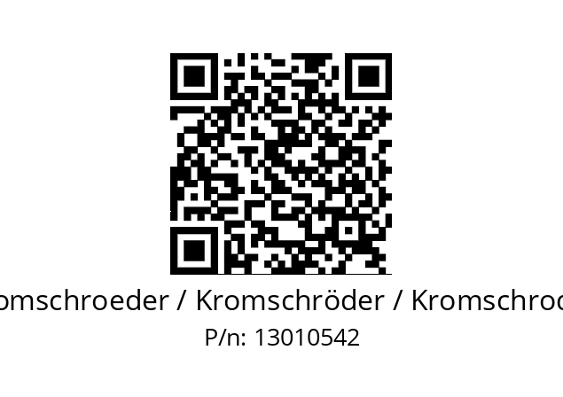   Kromschroeder / Kromschröder / Kromschroder 13010542