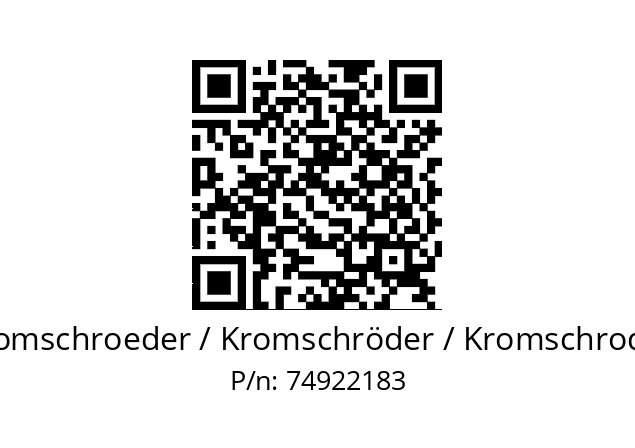   Kromschroeder / Kromschröder / Kromschroder 74922183