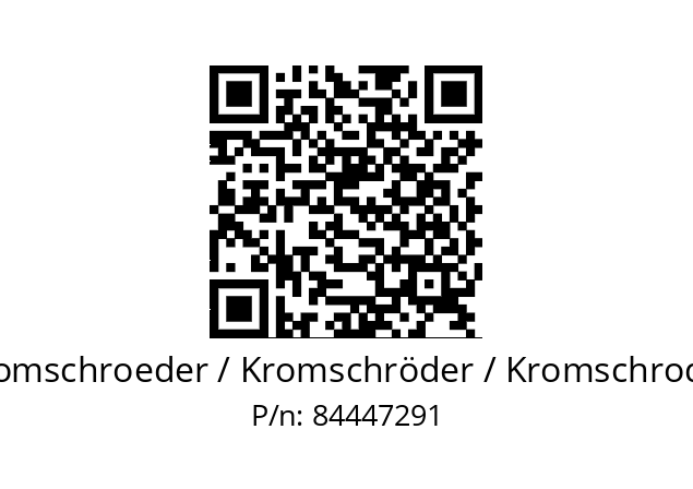   Kromschroeder / Kromschröder / Kromschroder 84447291