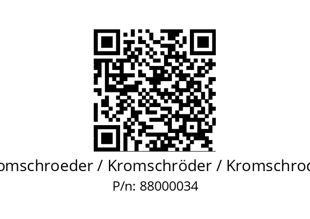   Kromschroeder / Kromschröder / Kromschroder 88000034