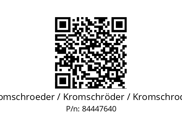   Kromschroeder / Kromschröder / Kromschroder 84447640