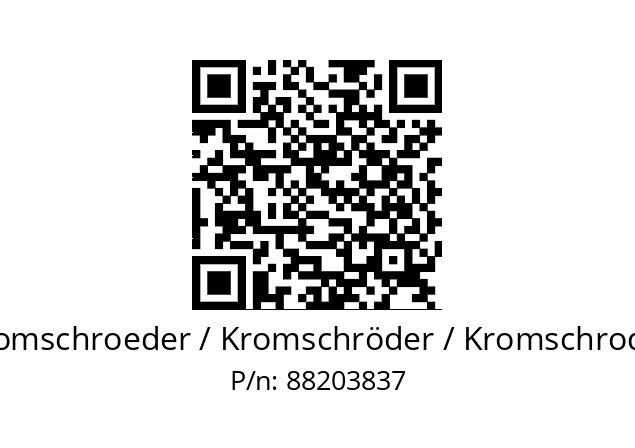   Kromschroeder / Kromschröder / Kromschroder 88203837