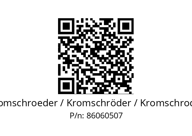   Kromschroeder / Kromschröder / Kromschroder 86060507