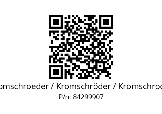   Kromschroeder / Kromschröder / Kromschroder 84299907