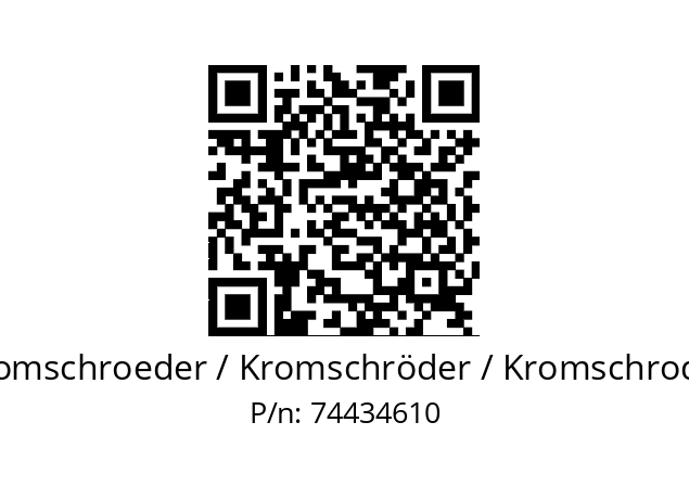   Kromschroeder / Kromschröder / Kromschroder 74434610