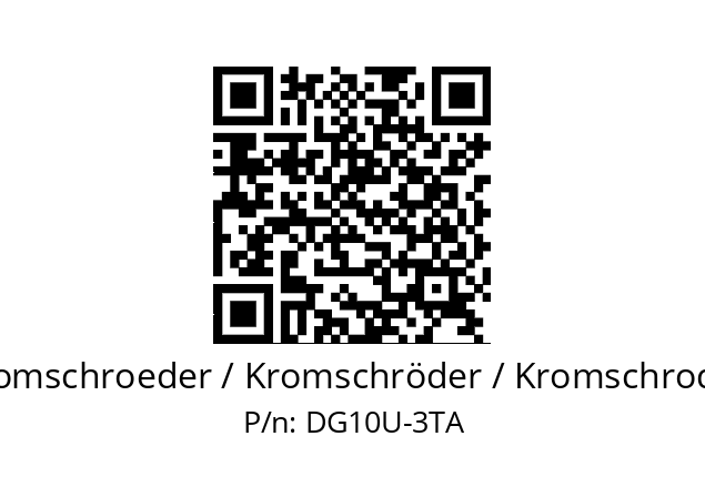   Kromschroeder / Kromschröder / Kromschroder DG10U-3TA