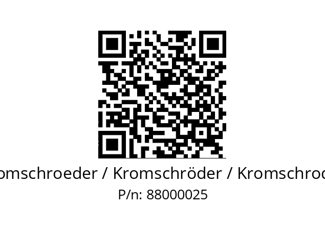   Kromschroeder / Kromschröder / Kromschroder 88000025