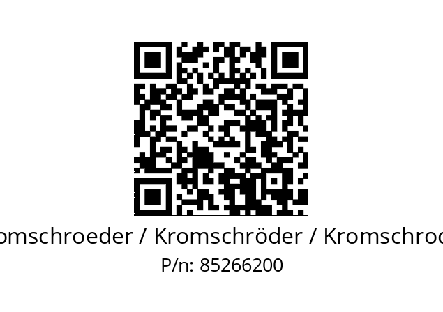   Kromschroeder / Kromschröder / Kromschroder 85266200