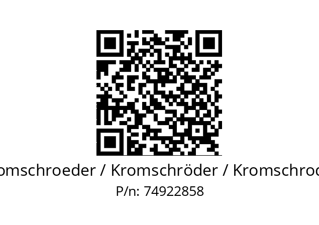   Kromschroeder / Kromschröder / Kromschroder 74922858