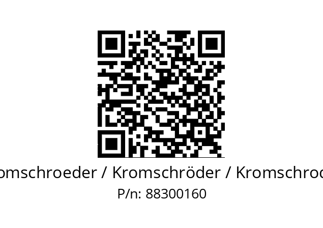   Kromschroeder / Kromschröder / Kromschroder 88300160